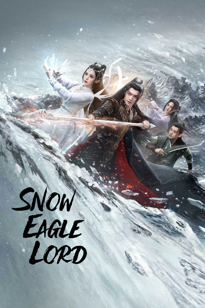 Snow Eagle Lord poster