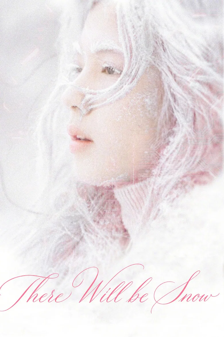 There Will Be Snow poster