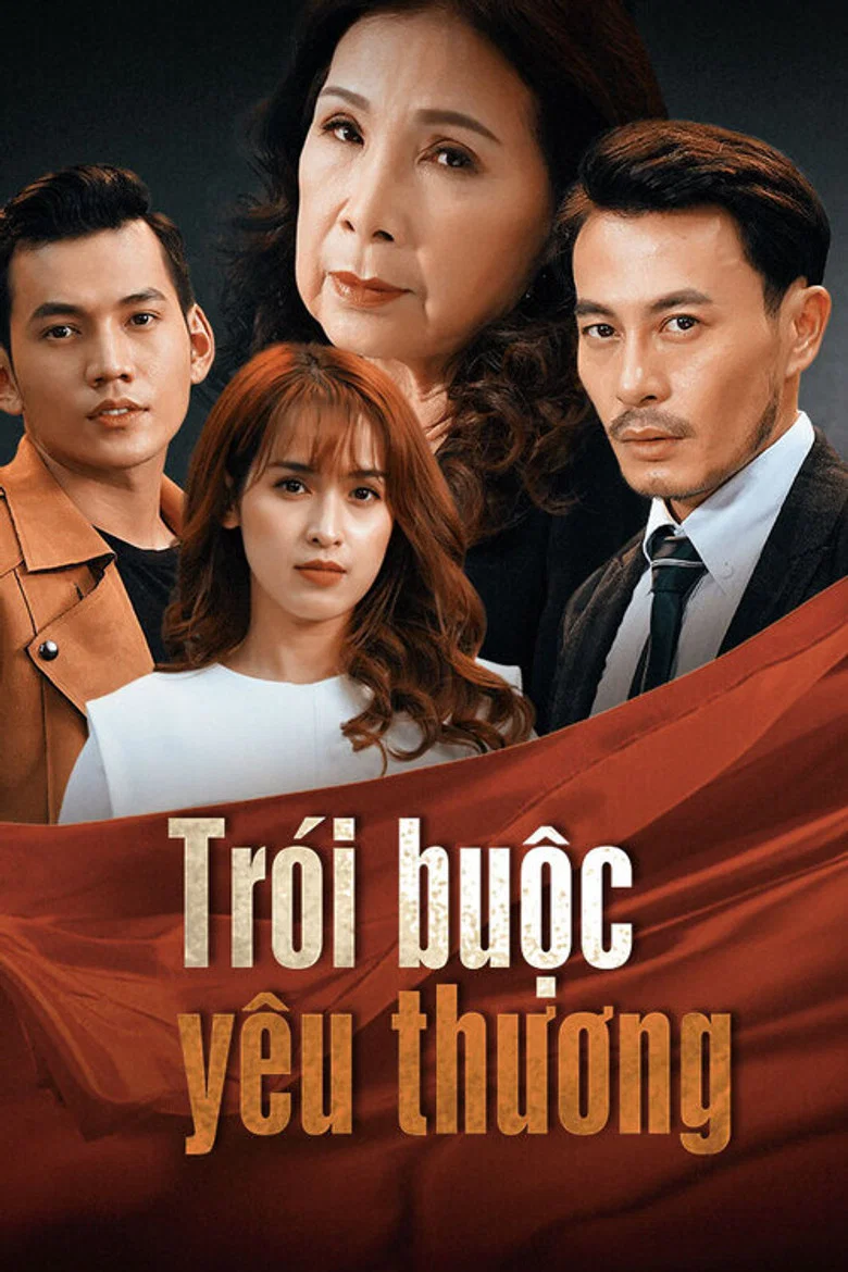 Trói buộc yêu thương poster