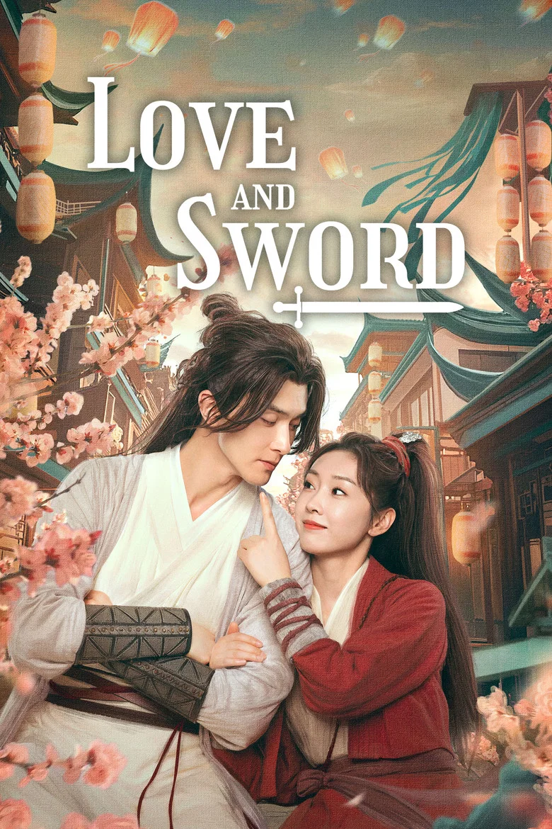 Love and Sword poster
