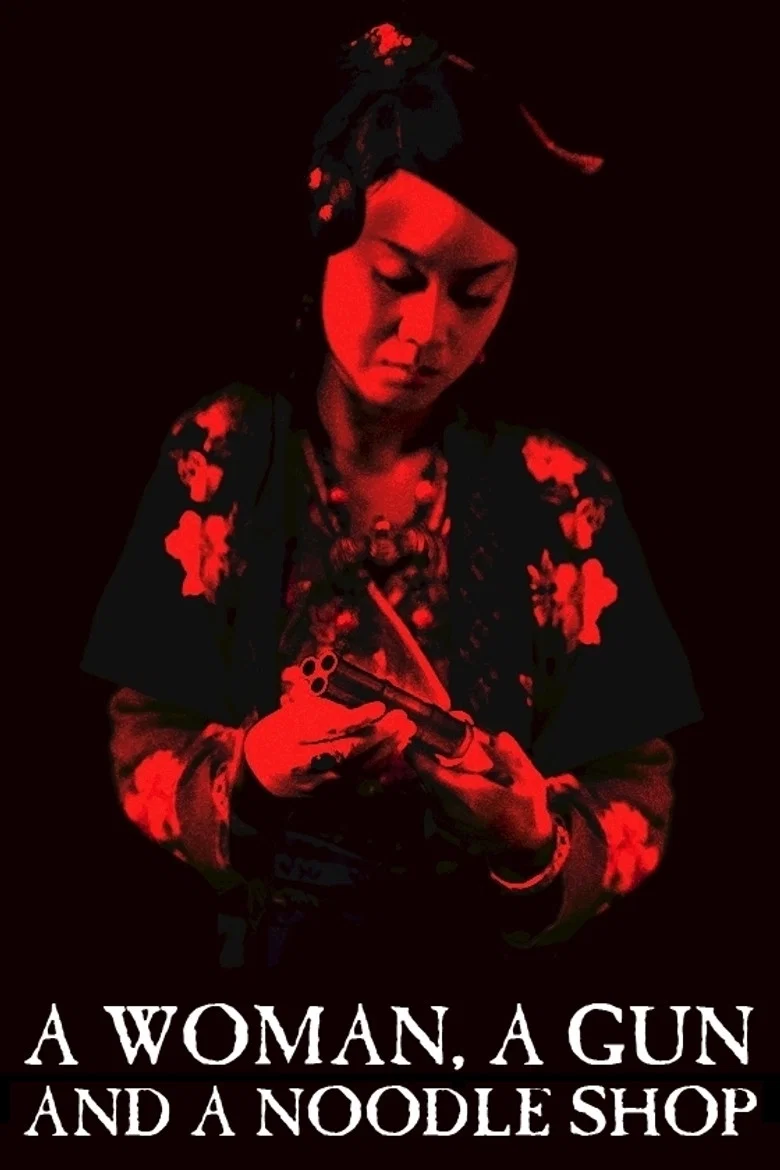 A Woman, a Gun and a Noodle Shop poster
