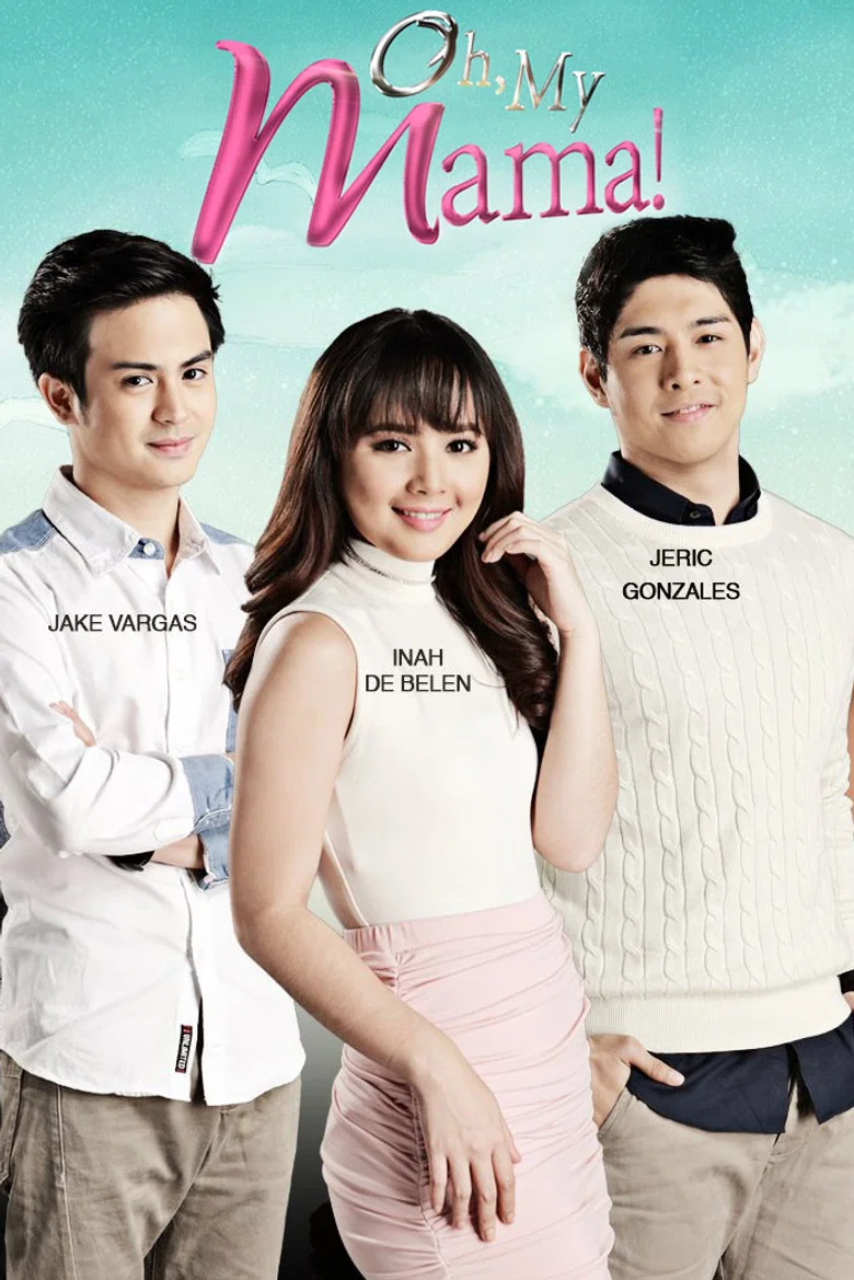 Oh, My Mama! poster