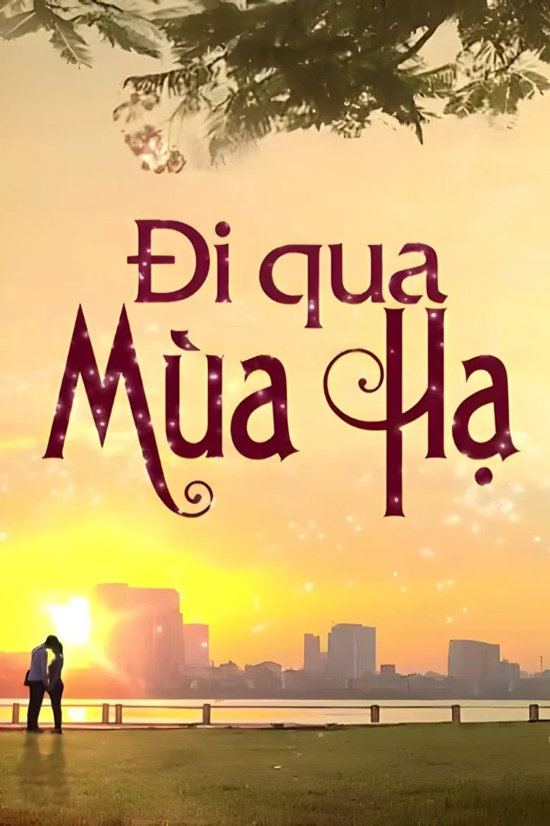 Đi qua mùa hạ poster