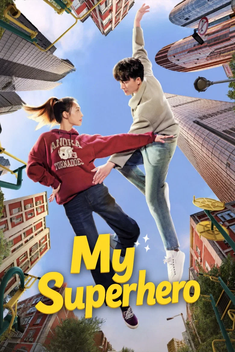 My Superhero poster