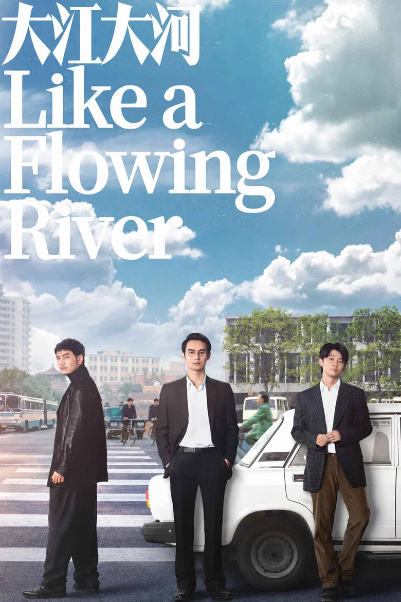 Like a Flowing River poster