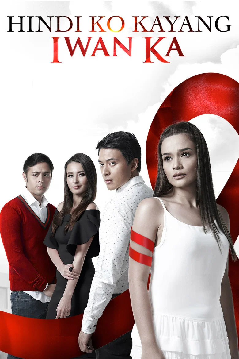 Hindi Ko Kayang Iwan Ka poster