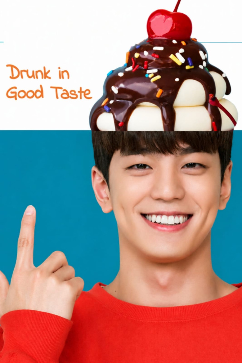 Drunk in Good Taste poster
