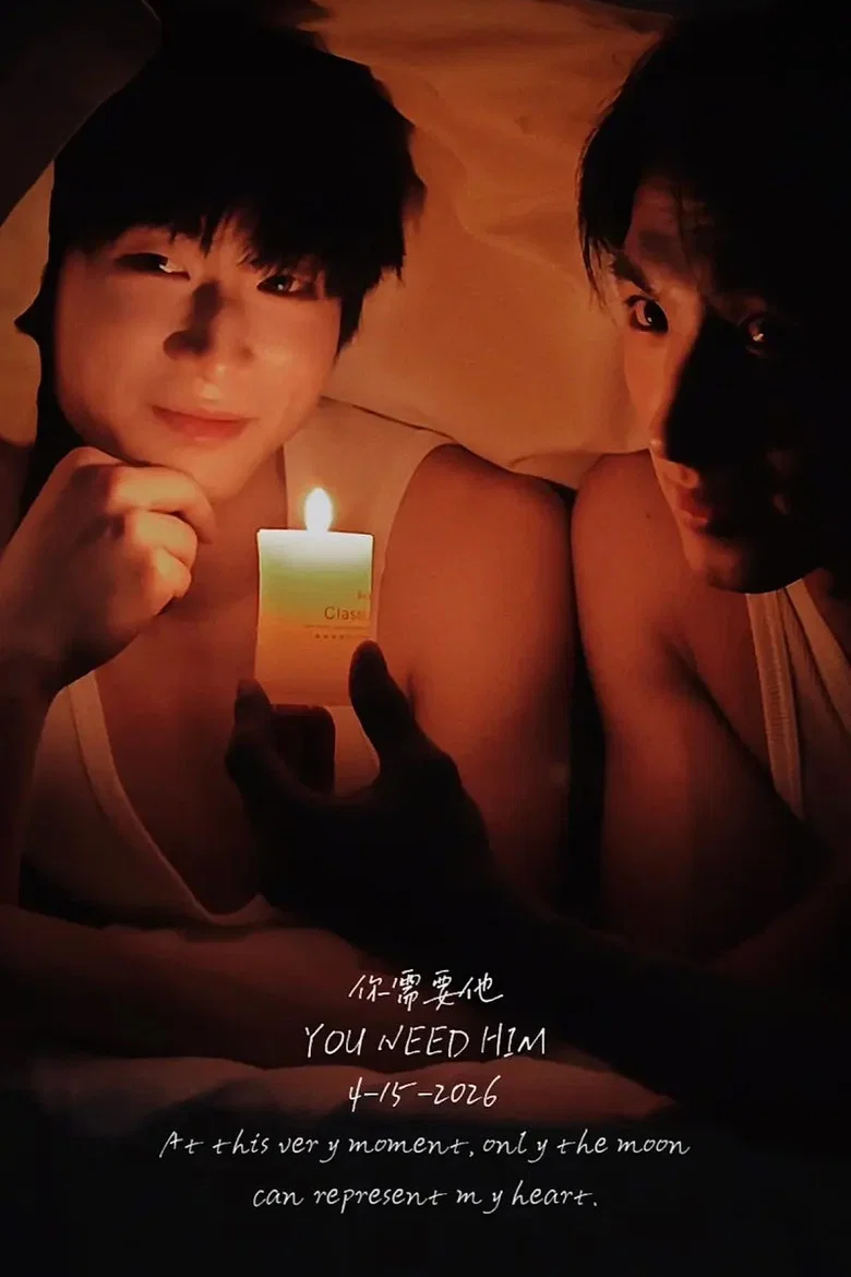 You Need Him poster