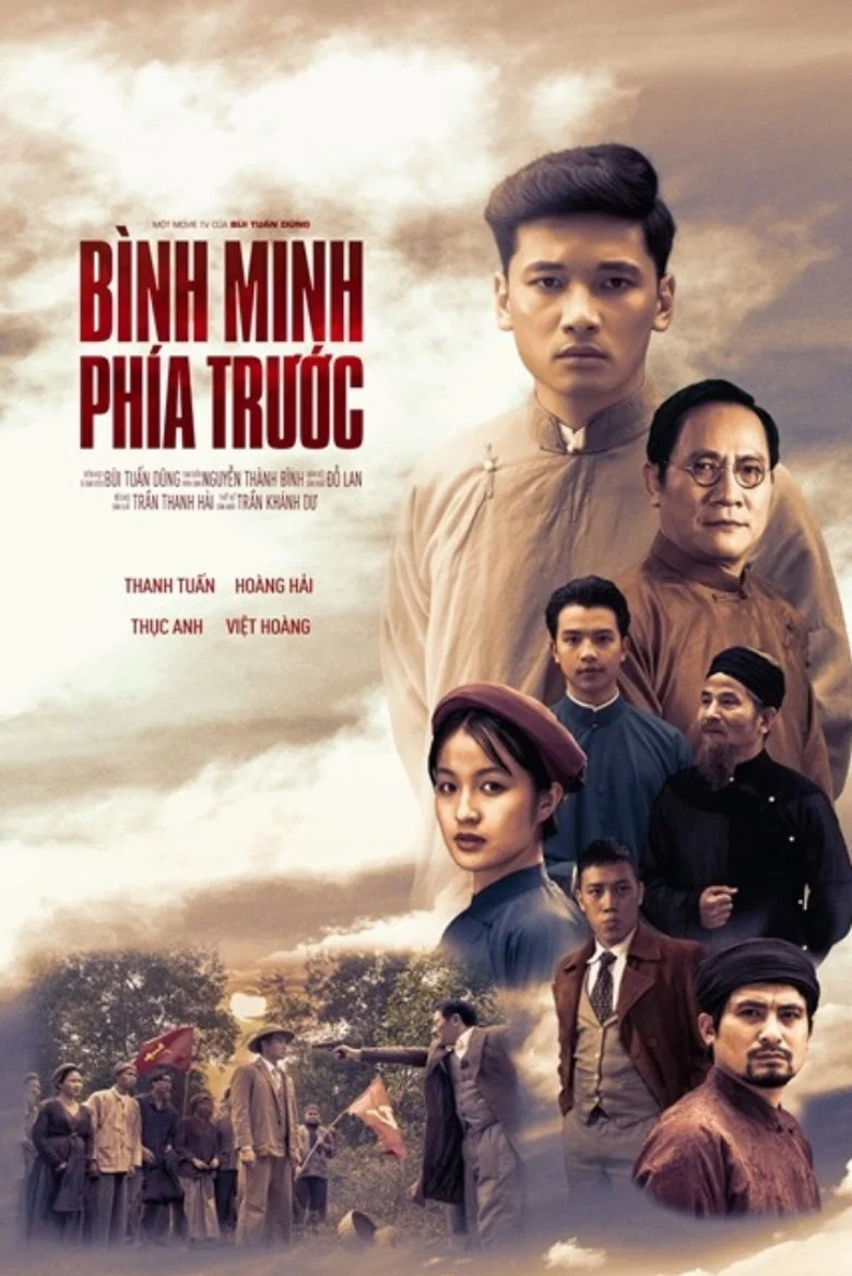 Bình Minh Phía Trước poster