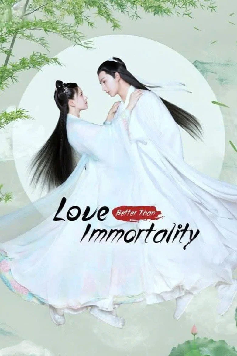 Love Better Than Immortality poster