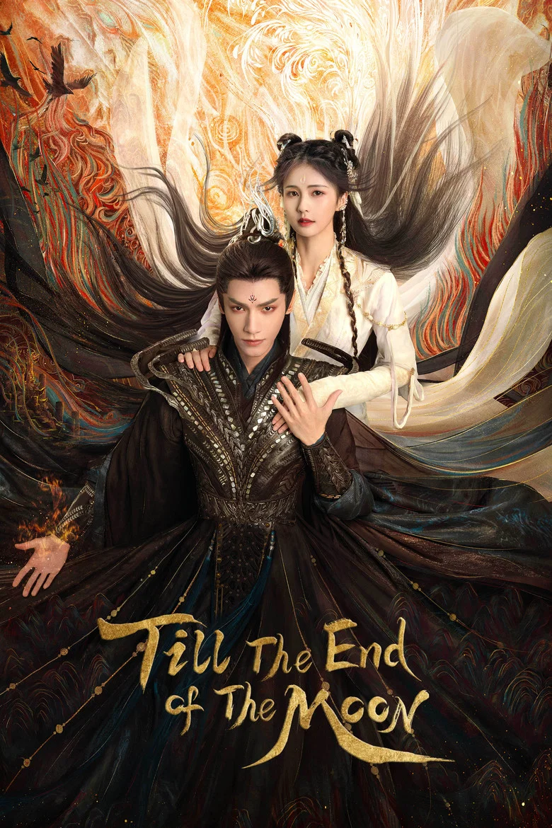 Till The End of The Moon poster