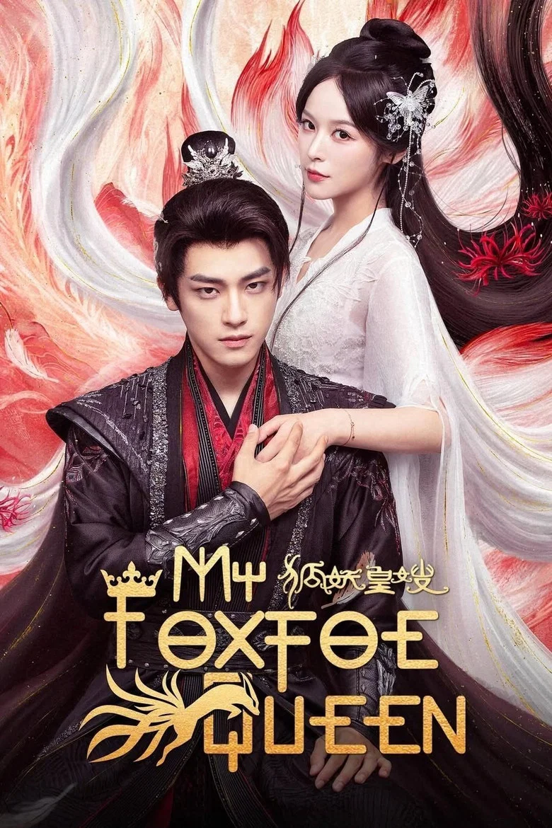My Foxfoe Queen poster