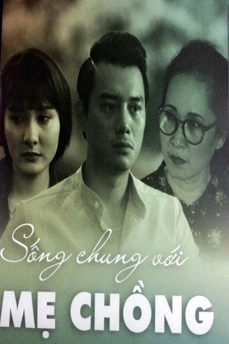 Sống chung với mẹ chồng poster