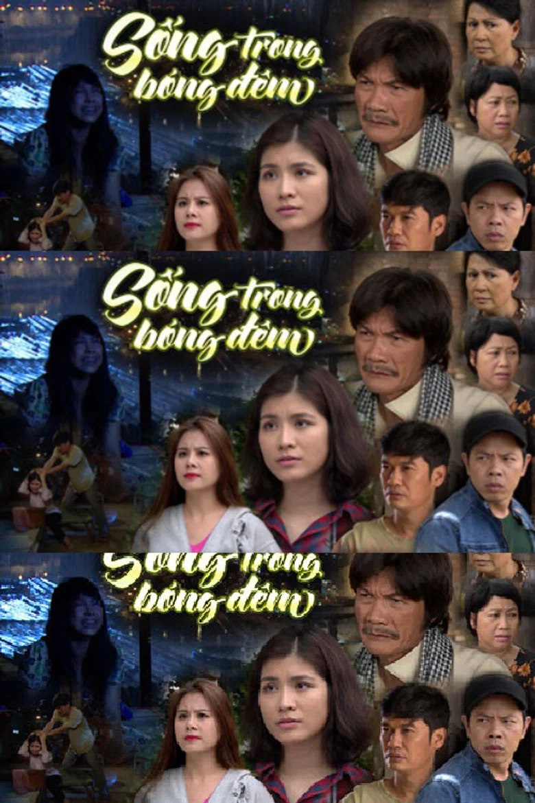 Sống trong bóng đêm poster